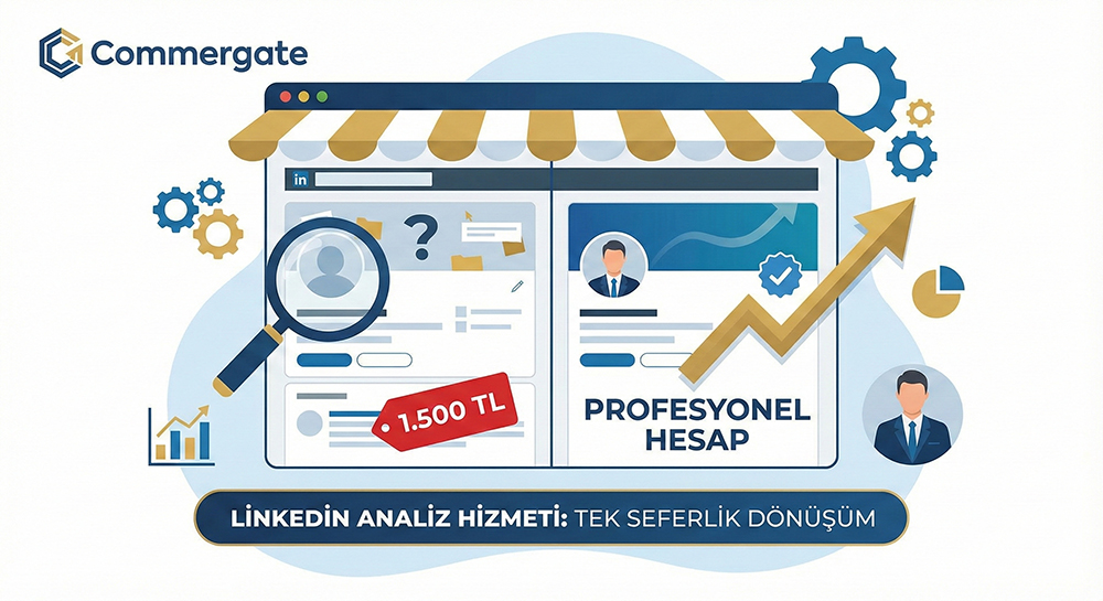 LinkedIn Profil Analizi ve Profesyonel Kimlik İnşası