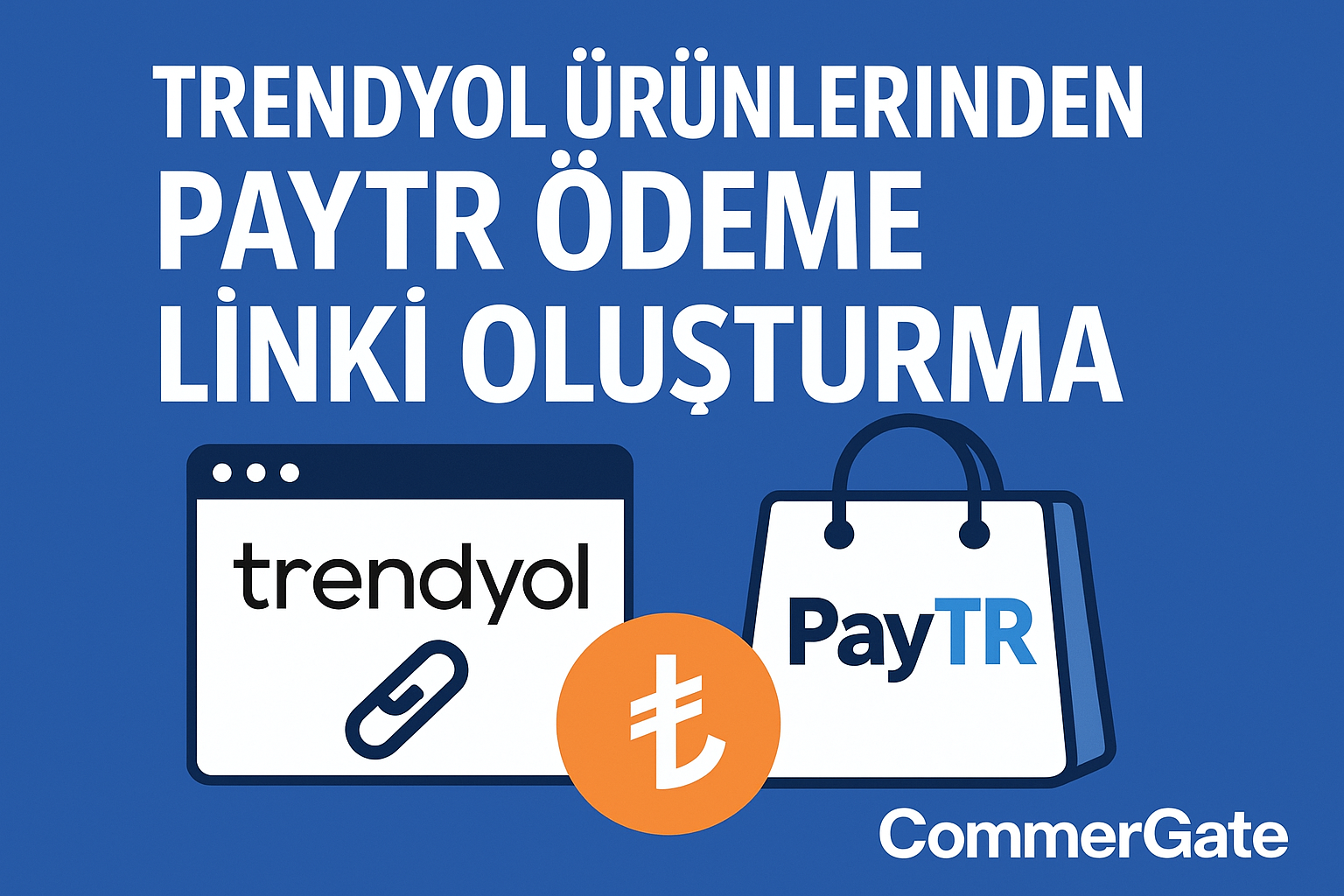 Trendyol Ürünleri İçin PayTr Ödeme Linki Oluşturma Aracı